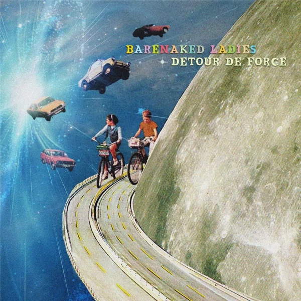 BARENAKED LADIES - DETOUR DE FORCE (2LP, 180G)