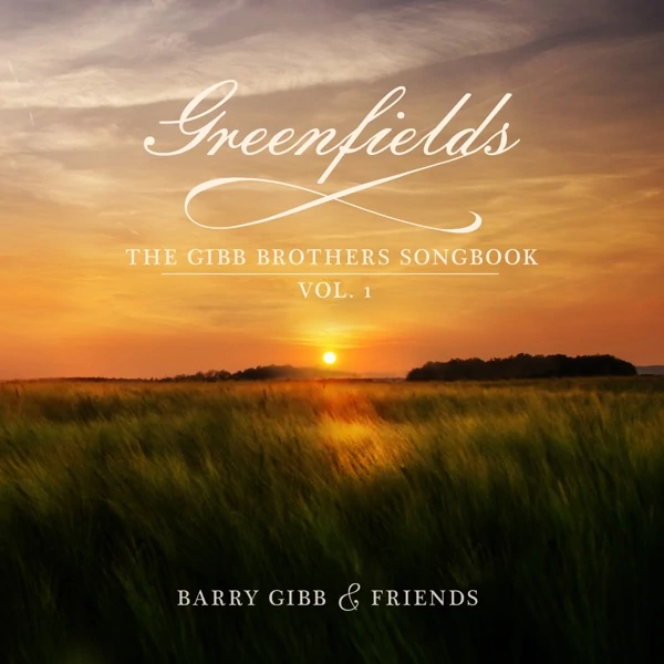 BARRY GIBB - GREENFIELDS - The Gibb Brothers' Songbook Vol. 1 (CD)