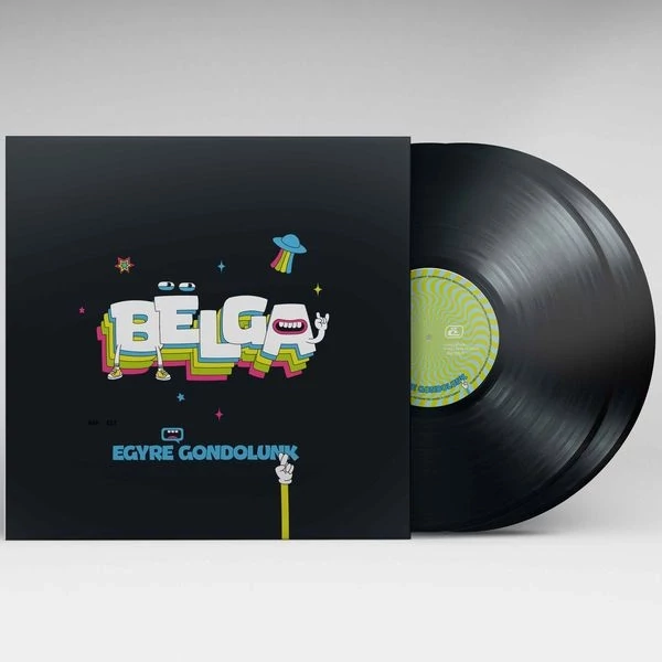 BËLGA - EGYRE GONDOLUNK (2LP, LIMITED NUMBERED EDITION)