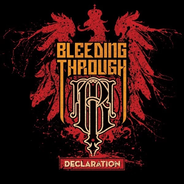 BLEEDING THROUGH - DECLARATION