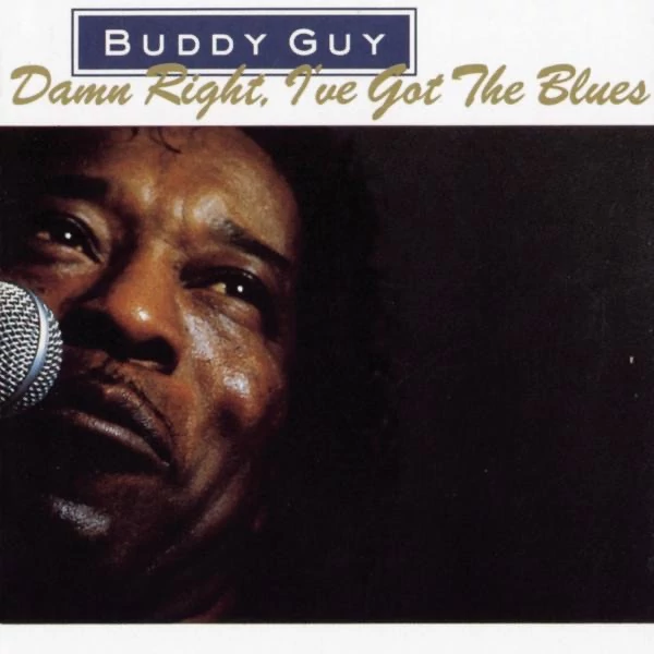 BUDDY GUY  - DAMN RIGHT, I'VE GOT THE BLUES (1LP, 180G, BLUE COLOURED VINYL)