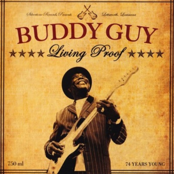 BUDDY GUY - LIVING PROOF