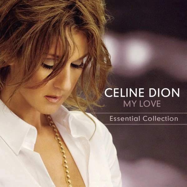 CELINE DION - MY LOVE: ESSENTIAL COLLECTION (2LP, 180g)