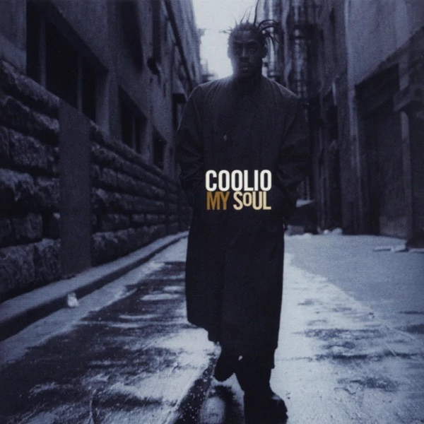 COOLIO - MY SOUL (2LP,  25TH ANNIVERSARY VINYL EDITION)