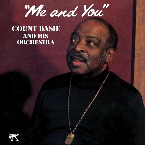 COUNT BASIE - ME AND YOU (1LP, 180G, LIMITED EDITION, PABLO SERIES)