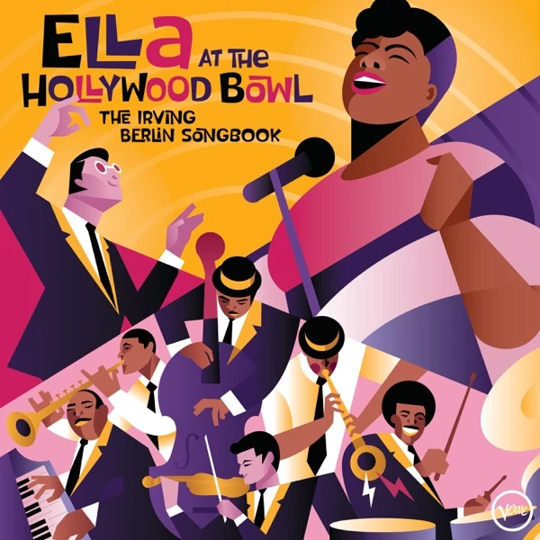 ELLA FITZGERALD - ELLA AT THE HOLLYWOOD BOWL: THE IRVING BERLIN SONGBOOK (1LP, 180G)