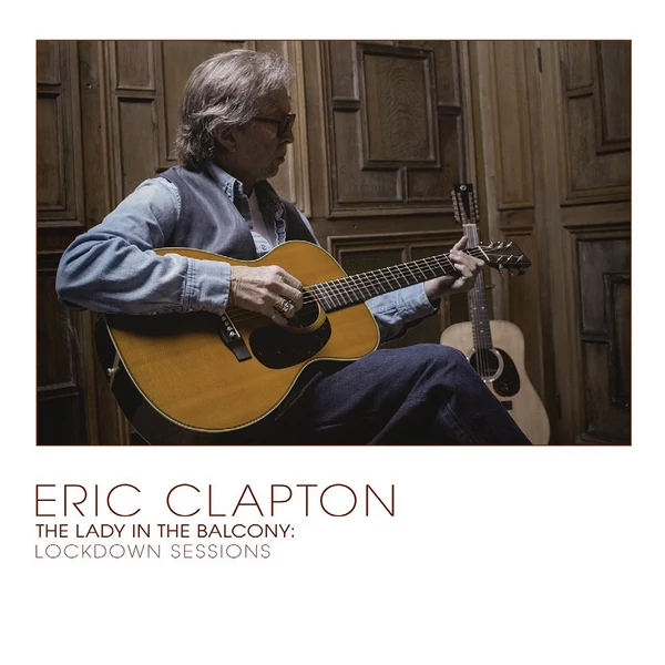ERIC CLAPTON - THE LADY IN THE BALCONY (1CD)