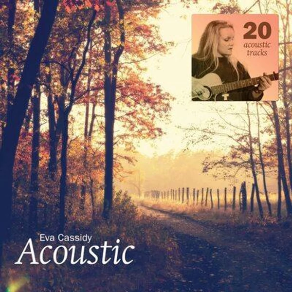 EVA CASSIDY - ACOUSTIC (180G, 2LP)