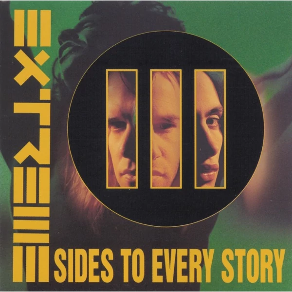 EXTREME - III SIDES TO EVERY STORY (2LP, 180G)