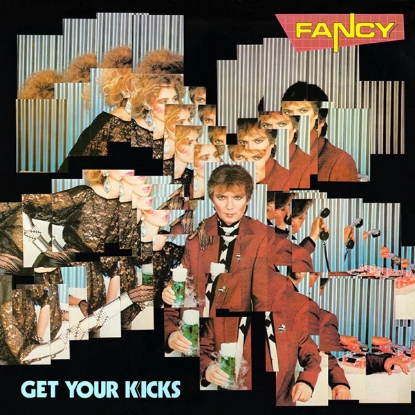 FANCY - GET YOUR KICKS (1LP, LIMITED COLOURED VINYL)