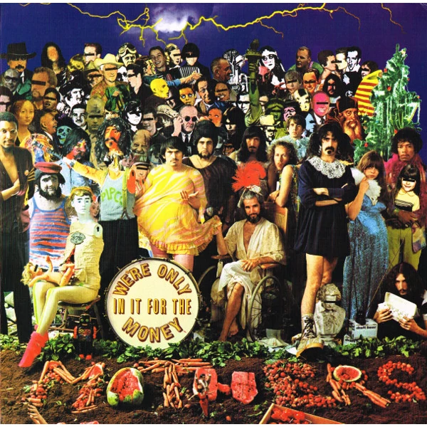 FRANK ZAPPA - WE'RE ONLY IN IT FOR THE MONEY (REISSUE, REMASTERED)