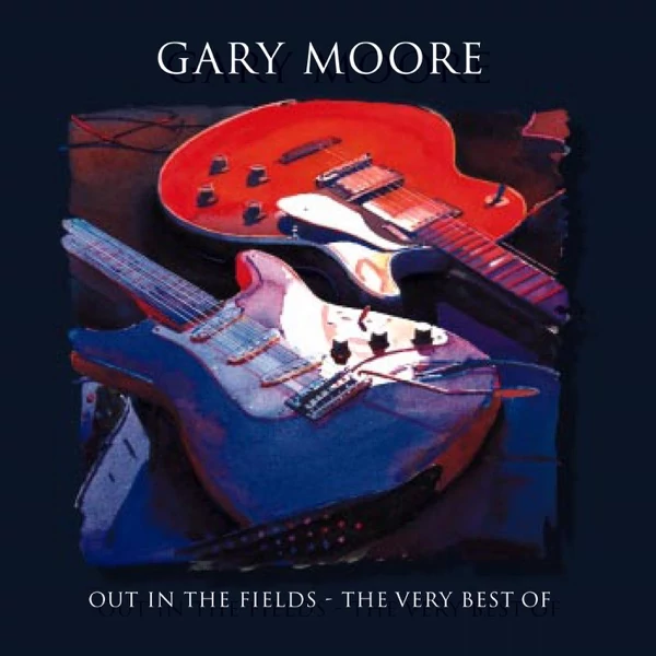 GARY MOORE - OUT IN THE FIELDS: VERY BEST OF (1CD)