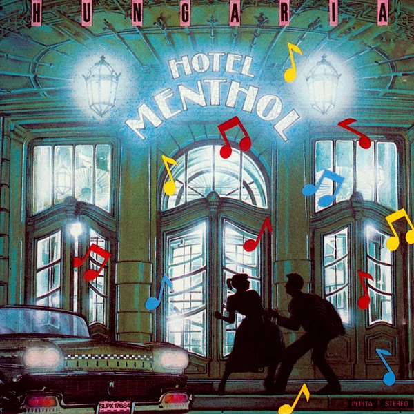 HUNGÁRIA - HOTEL MENTHOL (1CD)