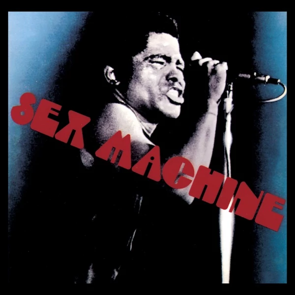 JAMES BROWN  - SEX MACHINE (2LP, 180G, LIMITED DELUXE EDITION)