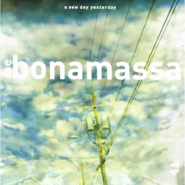 JOE BONAMASSA - A NEW DAY YESTERDAY -HQ-