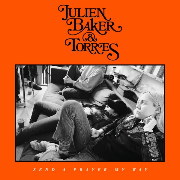 JULIEN BAKER - SEND A PRAYER MY WAY (1LP, LIMITED COLOURED VINYL)