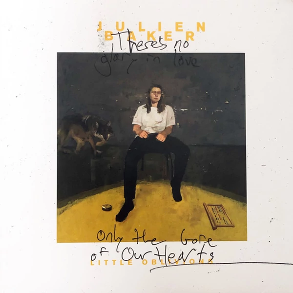 JULIEN BAKER - LITTLE OBLIVIONS