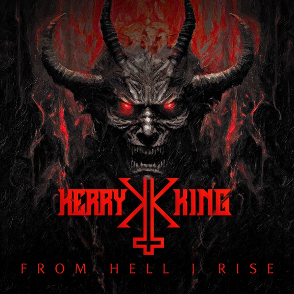 KERRY KING - FROM HELL I RISE (1CD)