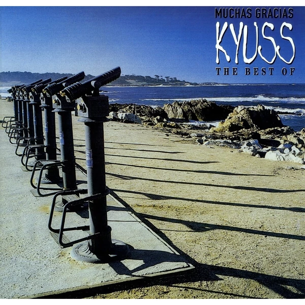Kyuss - Muchas Gracias: the Best of