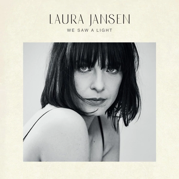 LAURA JANSEN - WE SAW THE LIGHT (1LP, 180G)