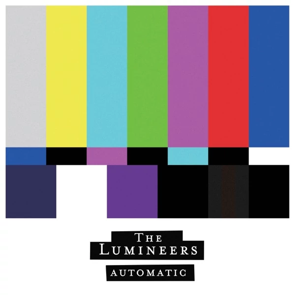 THE LUMINEERS - AUTOMATIC (1LP)