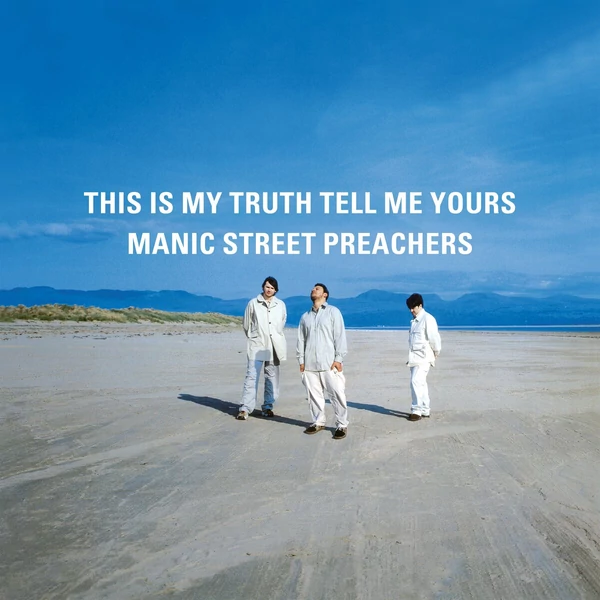 Manic Street Preachers - This is My Truth Tell Me Yours