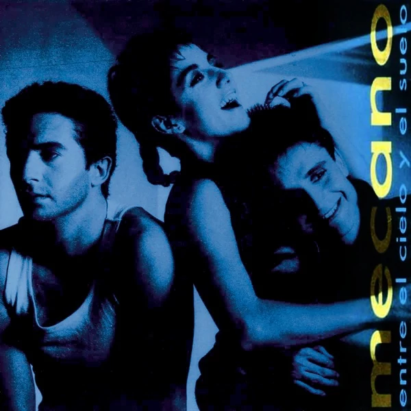 MECANO - ENTRE EL CIELO Y EL SUELO (1LP)