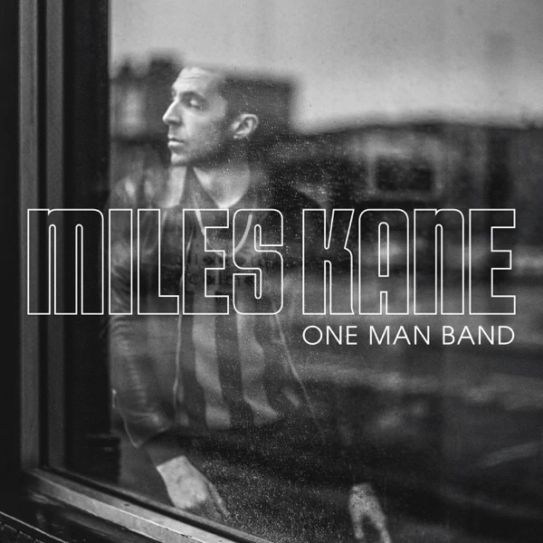 MILES KANE - ONE MAN BAND (1LP, 180G)