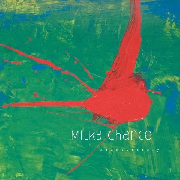 MILKY CHANCE - SADNECESSARY (1LP)