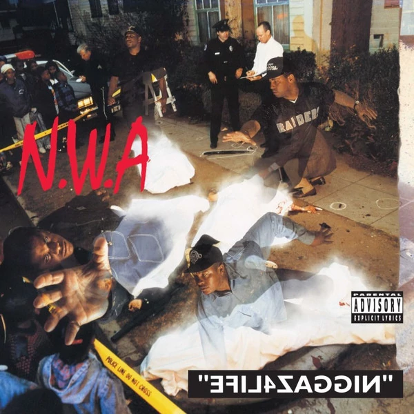 N.W.A. - EFIL4ZAGGIN (REISSUE)