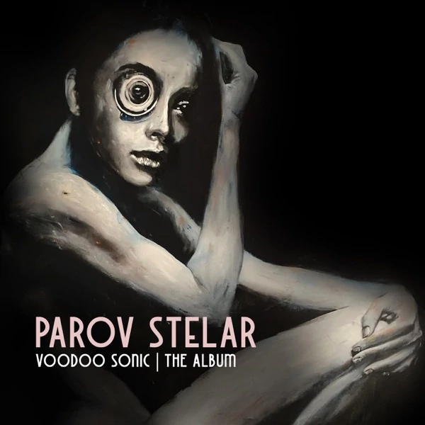PAROV STELAR - VOODOO SONIC (2LP, 180G)