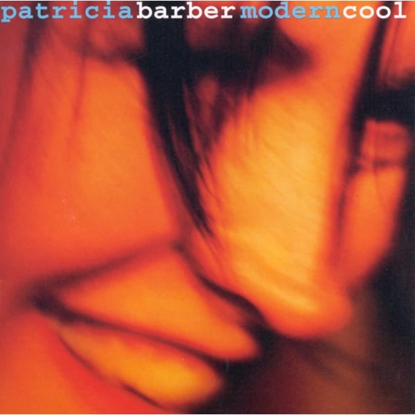 PATRICIA BARBER - MODERN COOL (2 LP, REISSUE, REMASTERED, 180 GR)