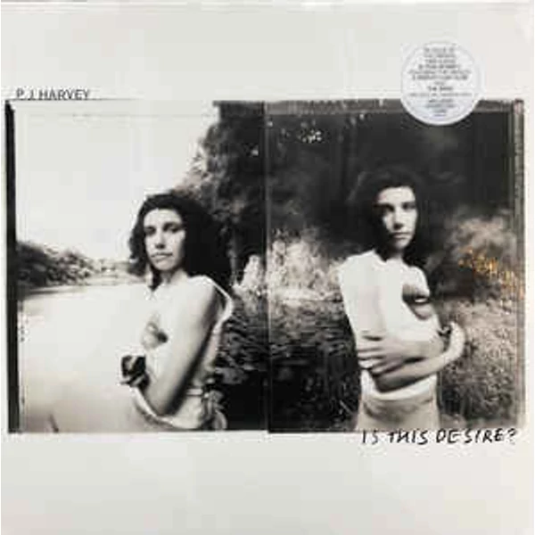 PJ HARVEY - IS THIS DESIRE? (REISSUE)