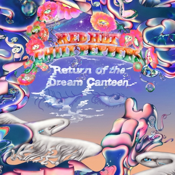 RED HOT CHILI PEPPERS - RETURN OF THE DREAM CANTEEN (2LP)