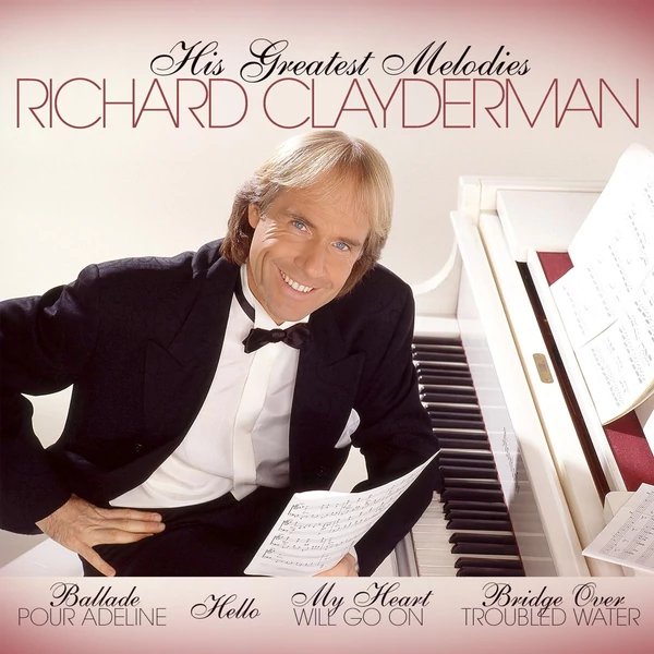 RICHARD CLAYDERMAN - HIS GREATEST MELODIES (1LP)