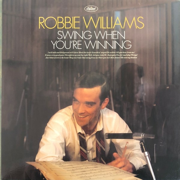 ROBBIE WILLIAMS - SWING WHEN YOU'RE WINNING (1LP, 180G)