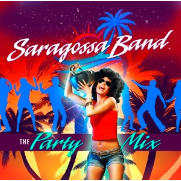 SARAGOSSA BAND - THE PARTY MIX (1LP)