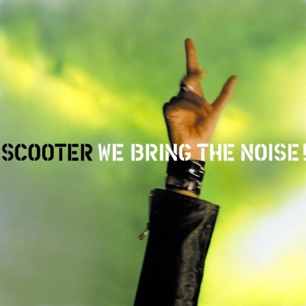 SCOOTER - WE BRING THE NOISE! (1LP)