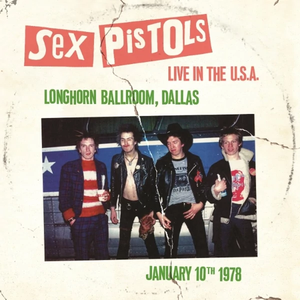 SEX PISTOLS - LIVE IN THE U.S.A. 1978 - DALLAS (1LP, LIMITED EDITION, REISSUE, WHITE COLOURED VINYL)