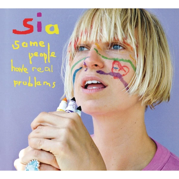 SIA - SOME PEOPLE HAVE REAL PROBLEMS (2LP)