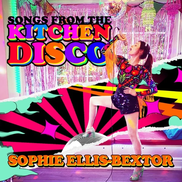 SOPHIE ELLIS-BEXTOR - SONGS FROM THE KITCHEN DISCO: GREATEST HITS (CD)