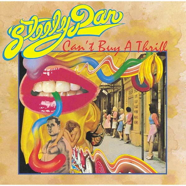 Steely Dan - Can't Buy a Thrill