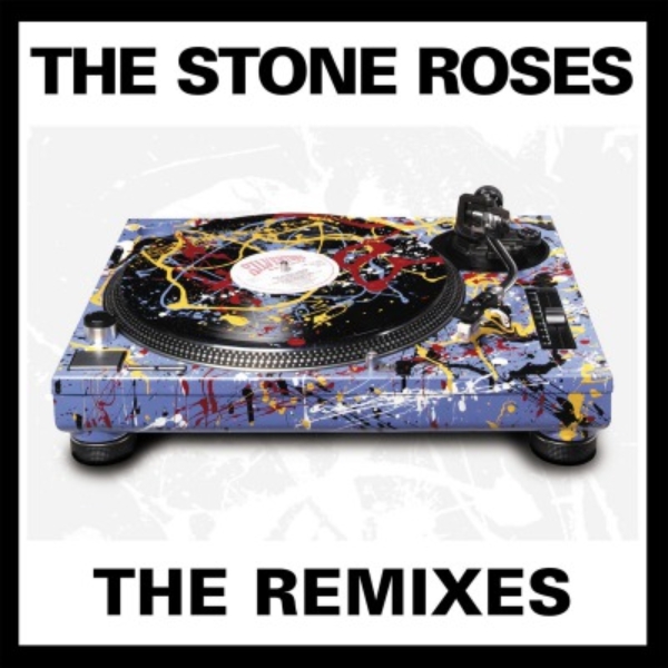 STONE ROSES, THE - THE REMIXES