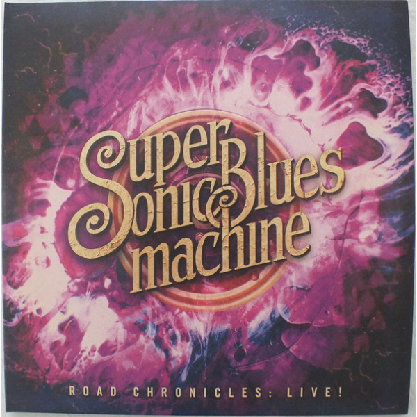 SUPERSONIC BLUES MACHINE - ROAD CHRONICLES:LIVE! (+1 BONUS TRACK)