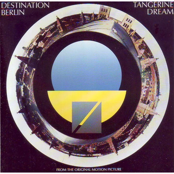 TANGERINE DREAM - DESTINATION BERLIN (REISSUE, 1LP, 180G)