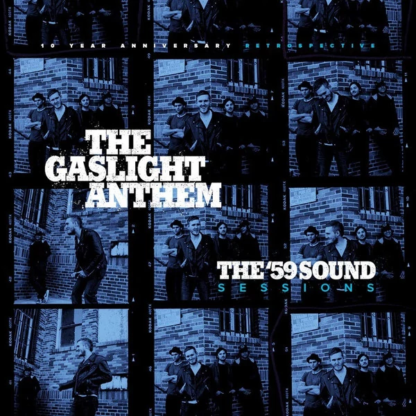 GASLIGHT ANTHEM - FIFTY NINE SOUND SESSIONS