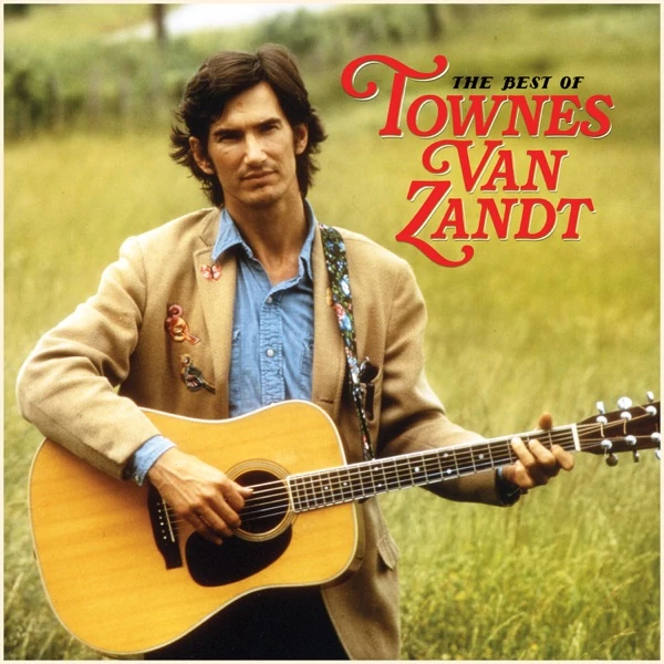 TOWNES VAN ZANDT - THE BEST OF TOWNES VAN ZANDT (2LP, USA)