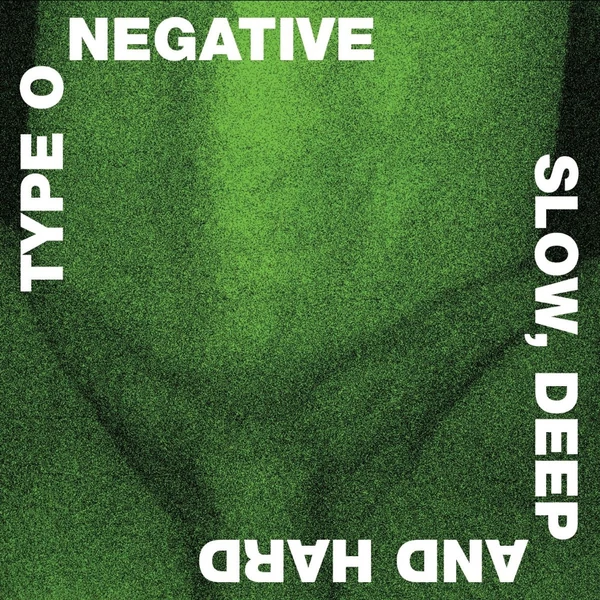 TYPE O'NEGATIVE - SLOW DEEP AND HARD (2LP, GREEN &amp; BLACK MARBLED VINYL)