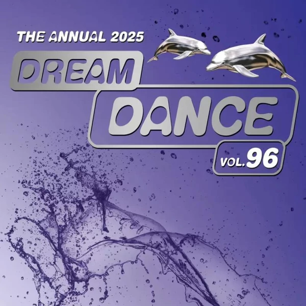 VÁLOGATÁS - THE ANNUAL 2025 DREAM DANCE: THE ESSENTIAL VOL.96 (2LP, LIMITED EDITION)