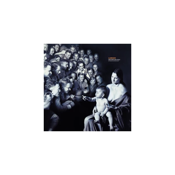 Laibach - Wir Sind Das Volk